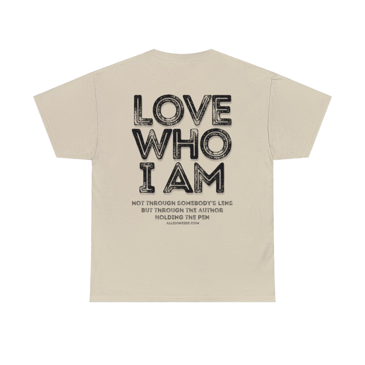 "Love Who I Am" Tee