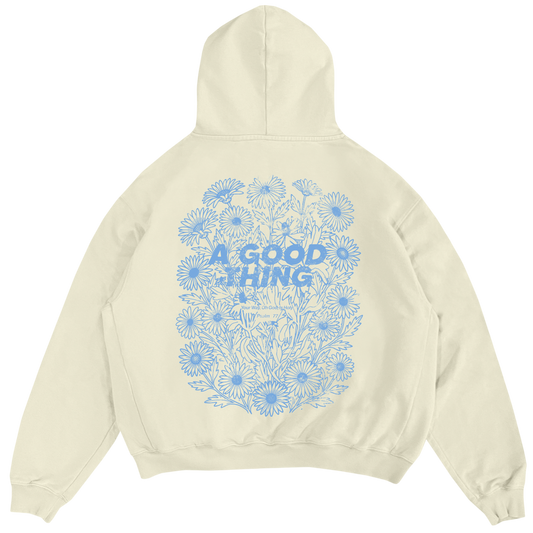 A Good Thing Hoodie [PRE-ORDER]